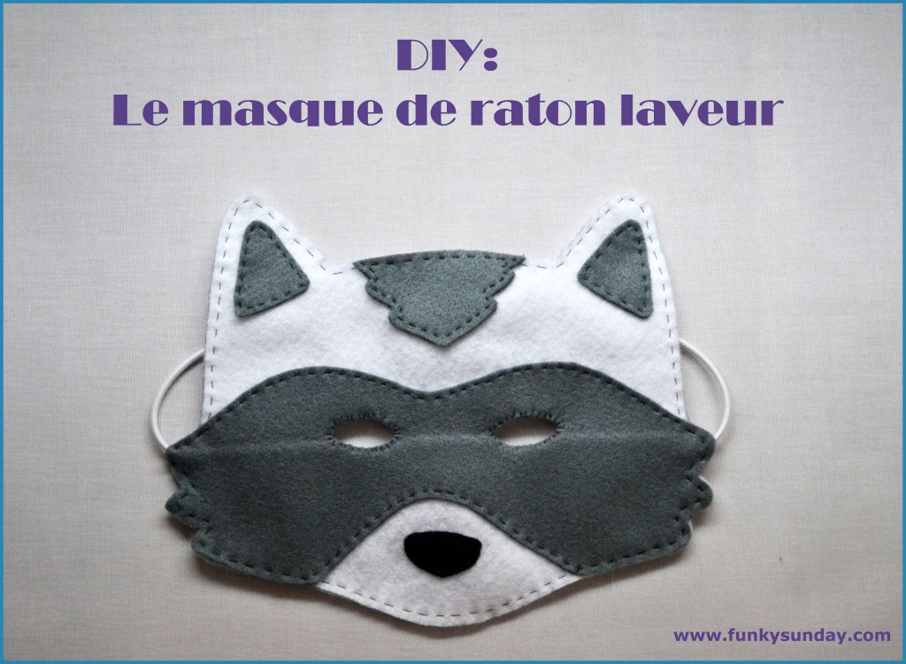 DIY Masque "Raton laveur" - Funky Sunday